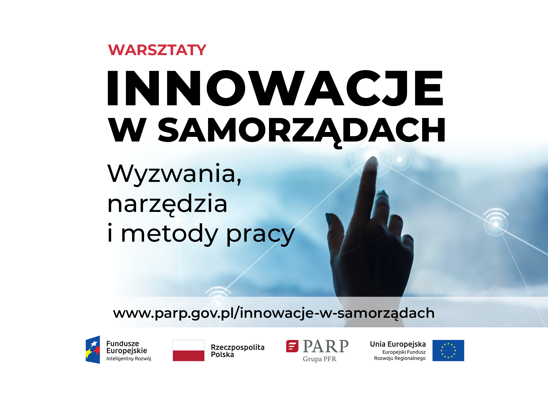 Innowacje w samorządach - zapraszamy przedstawicieli jednostek samorządu terytorialnego 28...