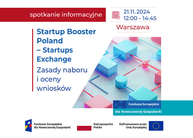 Startup Booster Poland – Startups Exchange - zasady naboru i oceny wniosków - 21 listopada