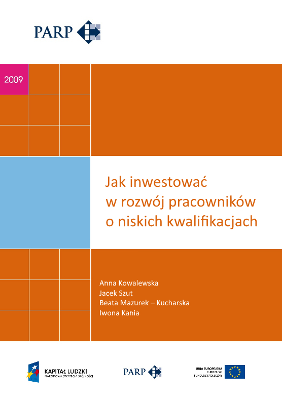 Jak inwestować w rozwój pracowników o niskich kwalifikacjach?