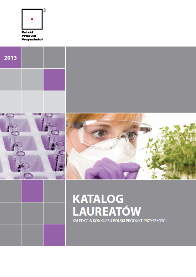 Katalog Laureatów XVI Edycji Konkursu Polski Produkt Przyszłości