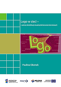 Logo w sieci – systemy identyfikacji wizualnej dla biznesów internetowych