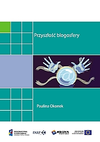 Przyszłość blogosfery