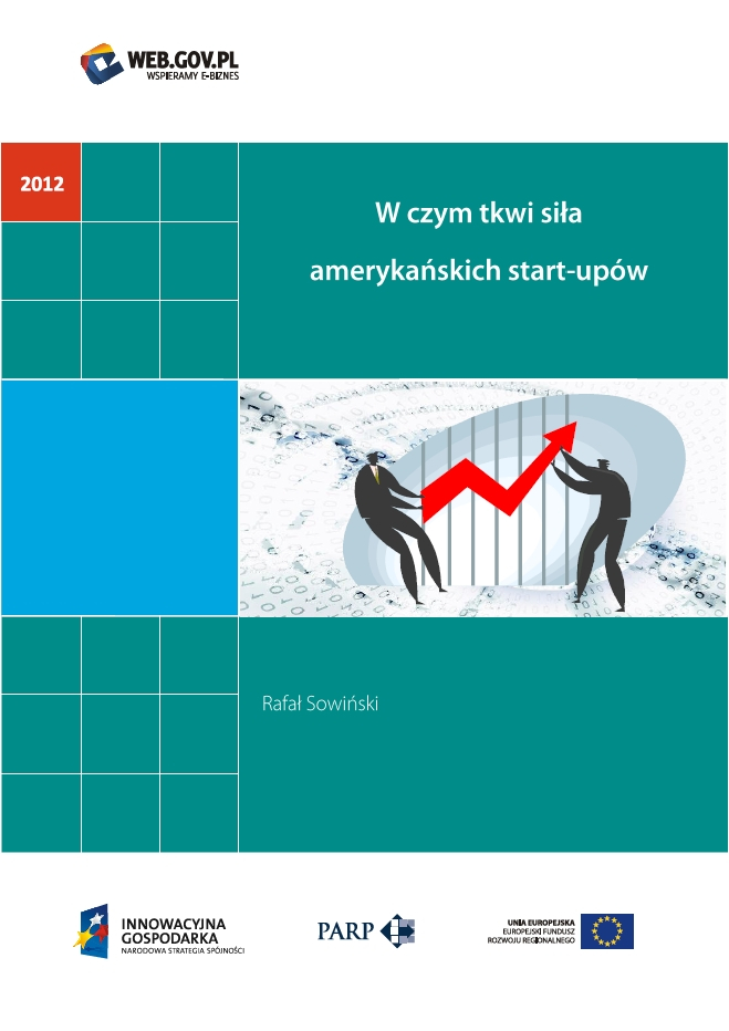 W czym tkwi siła amerykańskich start-upów 